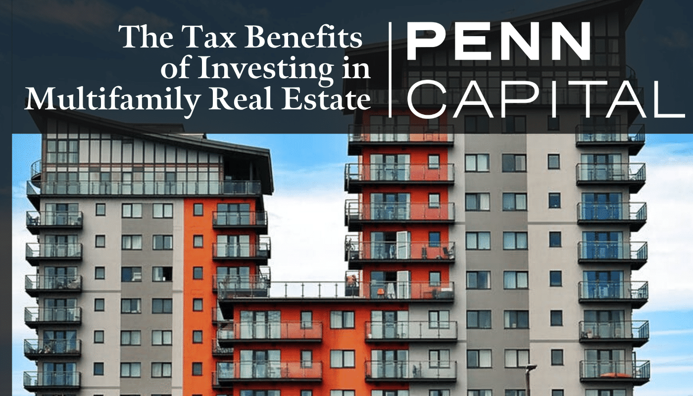 The Tax Benefits of Investing in Multifamily Real Estate