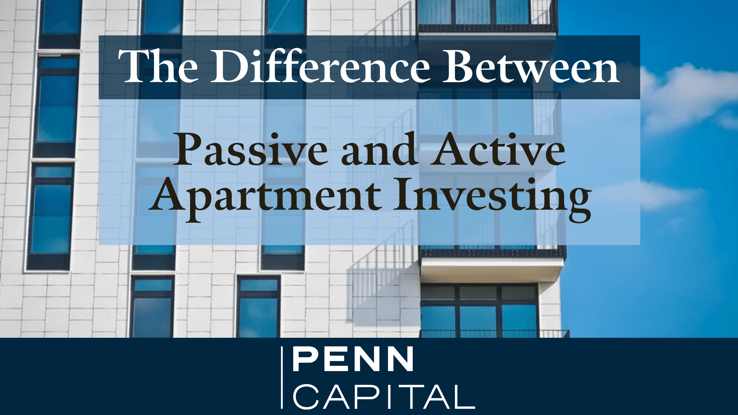 The difference between passive and active apartment investing - COMPRESSED