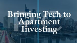Bringing-Tech-to-Apartment-Investing-Best-Tools-for Real-Estate-Investors